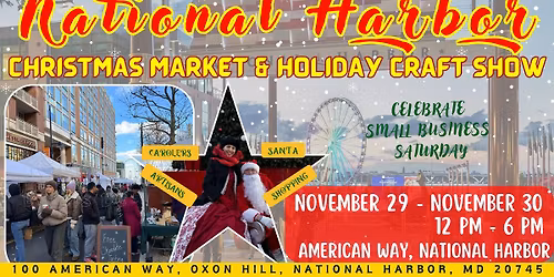 National Harbor Christmas Market and Holiday Craft Show