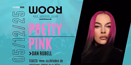 PRETTY PINK & Dan Rubell live im ROOM