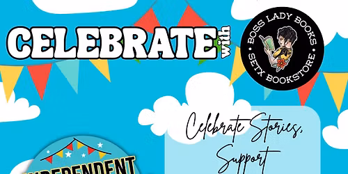 Indie Bookstore Day at Boss Lady Books!