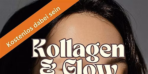 Kollagen & Glow Experience