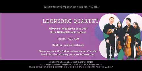 Dublin International Chamber Music Festival: Leonkoro Quartet