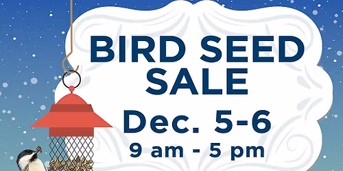 Bird Seed Sale FUNDRAISER