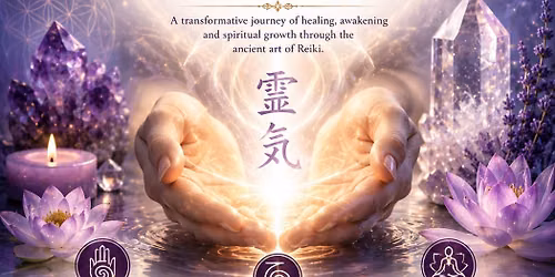Reiki 1,2 & Masters Workshop