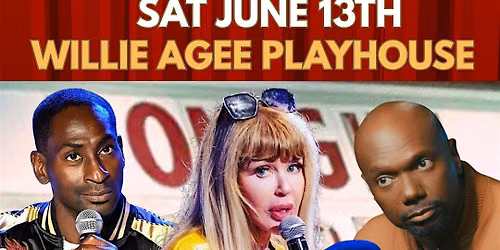 Willie Agee Playhouse Brings You Mike Estime, Andrea Abbate, & A.C.