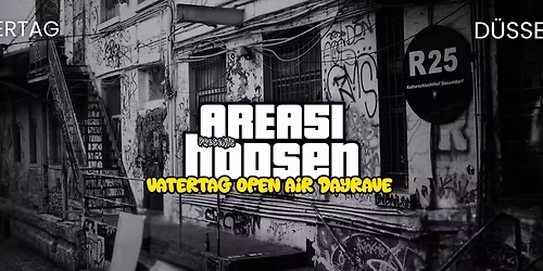 Vatertag Open Air Dayrave 2026 - Area51 Hopsen x Schlachthof D\u00fcsseldorf