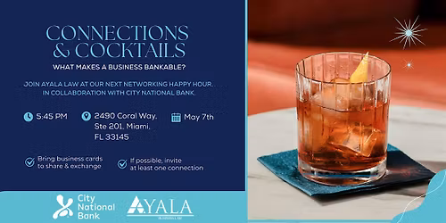 Connections & Cocktails: What Makes a Business Bankable?
