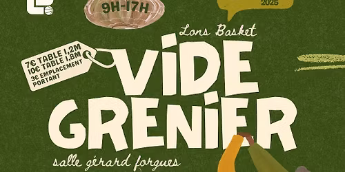 \ud83d\udfe2VIDE GRENIER LONS BASKET\u26aa\ufe0f