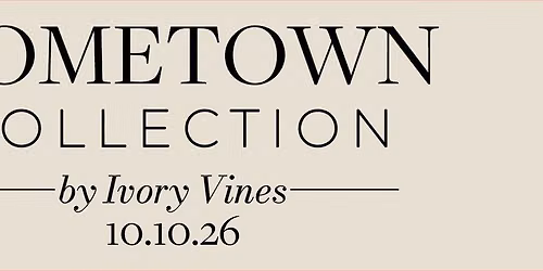 Hometown Collection Launch at Ivory Vines