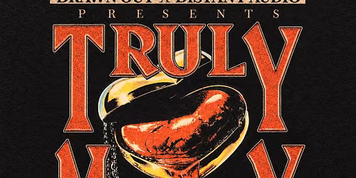Drawn Out & Distant Audio Presents: Truly Madly
