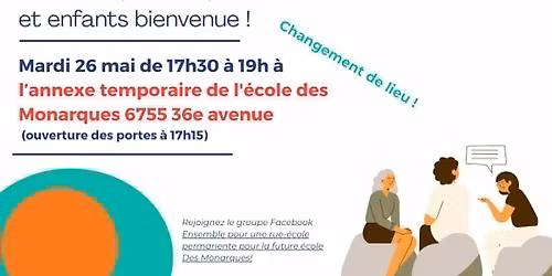 Rencontre citoyenne - Rue-\u00e9cole des Monarques sur la 31e avenue