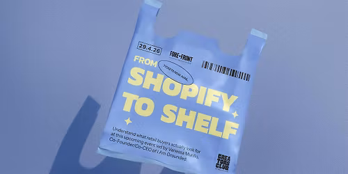 From Shopify to Shelf: What Retail Buyers Actually Look For