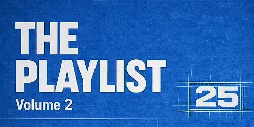 The Playlist Volume 2 - The Blueprint Party