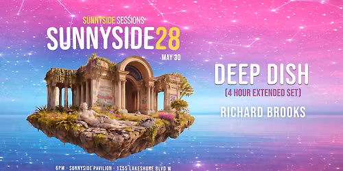 Sunnyside Sessions ft. Deep Dish (4 Hour Set)