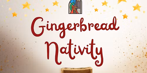 Gingerbread nativity 4pm All Welcome!
