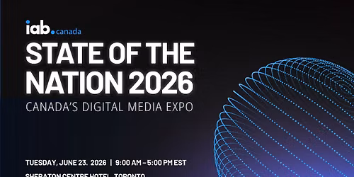 State of the Nation 2026: Canada's Digital Media Expo