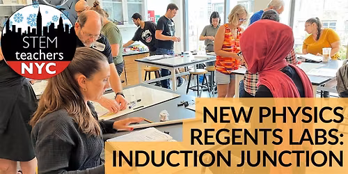 New Regents Physics Labs: Induction Junction