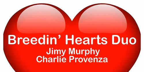Breedin' Hearts Duo | The Woodcellar