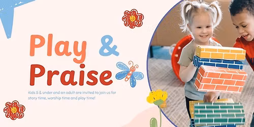 Play and Praise | December