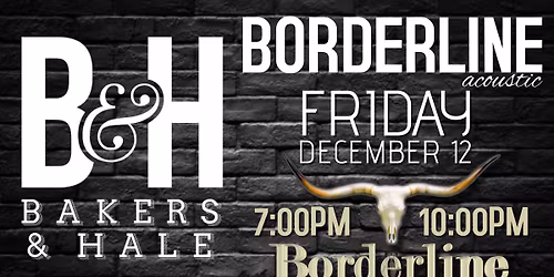 Borderline (acoustic) | Bakers & Hale