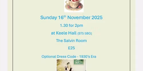 SI North Staffs 2nd Charter- 1930s Afternoon Tea