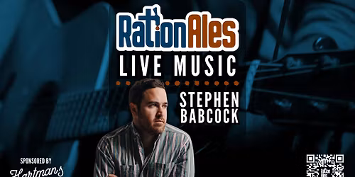 Stephen Babcock LIVE at RationAles!