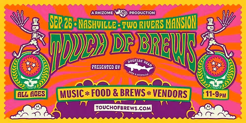 Touch of Brews presented by Dogfish Head Beer & Cocktails