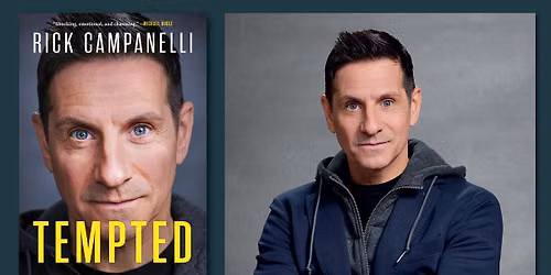 An Evening with Rick "The Temp" Campanelli (Tempted: My Story)