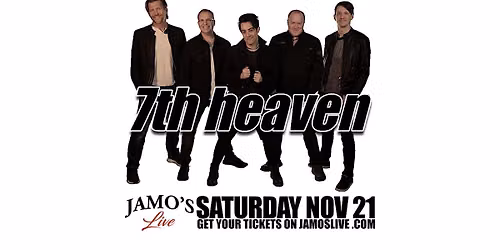 Saturday Late Show 7th Heaven at Jamo's Live