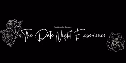 The Date Night Experience