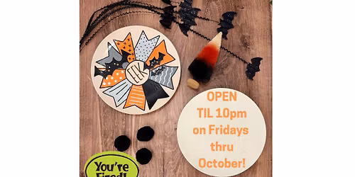 Open til 10pm on Fridays in October