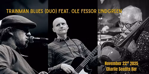 Trainman Blues (Duo) feat. Ole Fessor Lindgreen