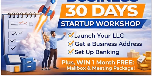 Launch Your Business in 30 Days Workshop
