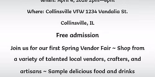 Collinsville VFW Auxiliary Spring Fling Vendor Fair 