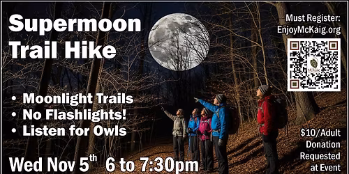 Supermoon Evening Trail Hike