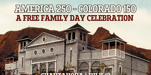 America 250 \u2013 Colorado 150: Free Family Day