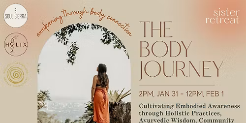 The Body Journey | Sister Retreat