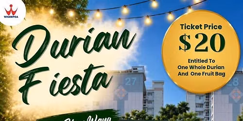Durian Fiesta