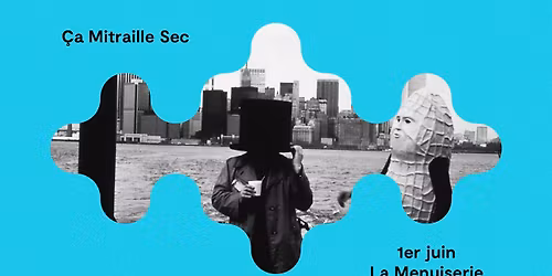 Sabotage | \u00c7a mitraille sec - 1er juin - La Menuiserie