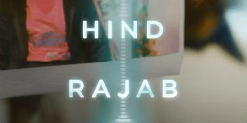 The Voice of HInd Rajab, Film Screening and Discussion. A fund raising event for families in Gaza