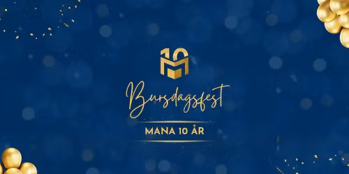 Mana fyller 10 \u00e5r - bli med p\u00e5 feiringen \ud83c\udf89