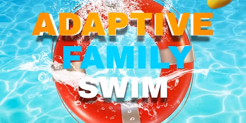 Adaptive Family Swim