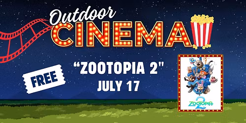 July 17th - Outdoor Cinema at PRC - Zootopia 2