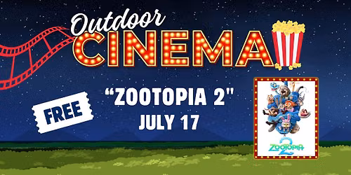 July 17th - Outdoor Cinema at PRC - Zootopia 2