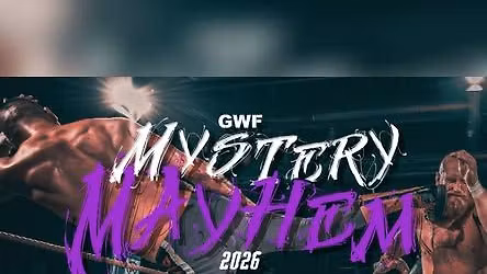 GWF Mystery Mayhem 2026