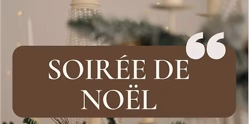 Soir\u00e9e de no\u00ebl