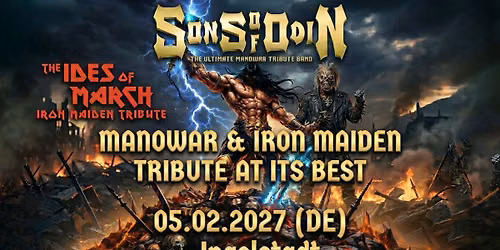 Sons Of Odin & The Ides of March - Manowar & Iron Maiden Tribute at its best