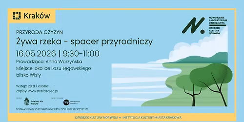 \u017bywa rzeka - spacer przyrodniczy 