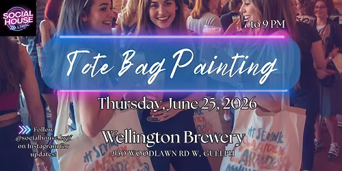 Tote Bag Paint & Sip Night in Guelph