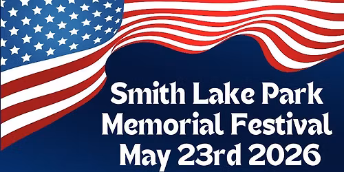Smith Lake Park Memorial Festival 2026