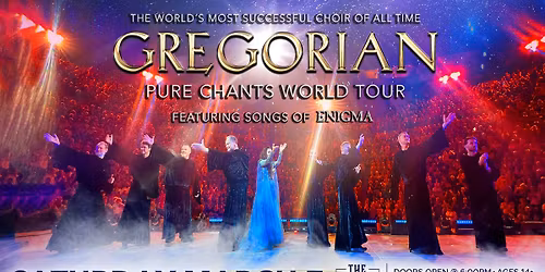 GREGORIAN: PURE CHANTS WORLD TOUR